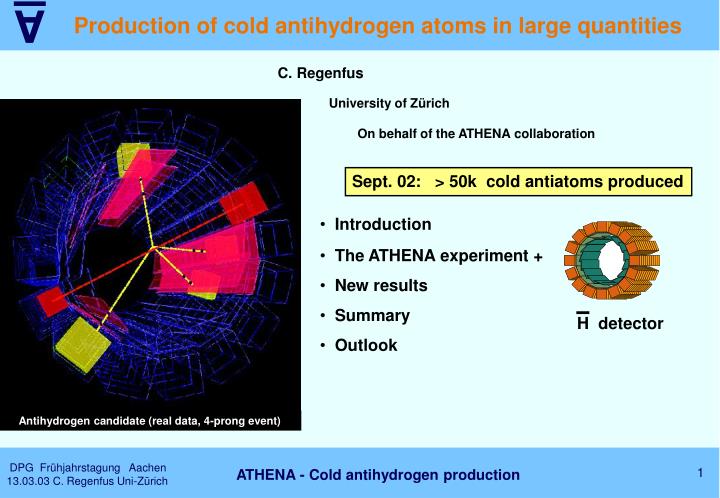 production of cold antihydrogen atoms in large quantities