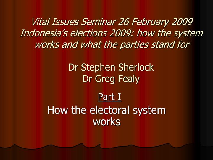 part i how the electoral system works