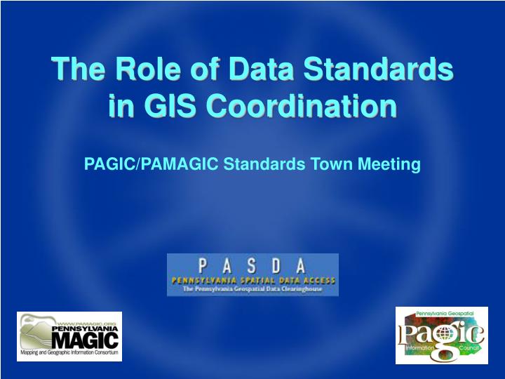 the role of data standards in gis coordination
