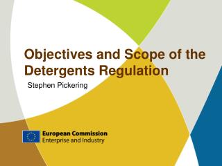Objectives and Scope of the Detergents Regulation