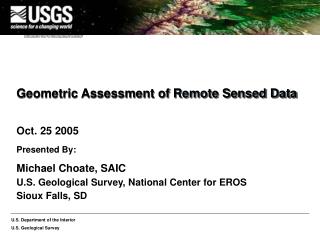 Geometric Assessment of Remote Sensed Data
