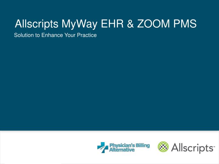 allscripts myway solution to enhance your business