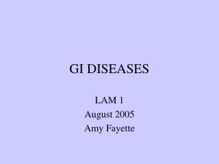 GI DISEASES