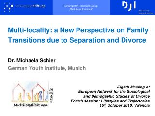 Multi-locality: a New Perspective on Family Transitions due to Separation and Divorce