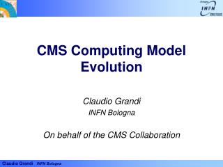 CMS Computing Model Evolution
