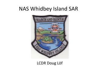 NAS Whidbey Island SAR
