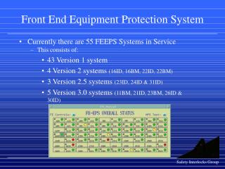 Front End Equipment Protection System