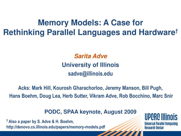 memory models a case for rethinking parallel languages and hardware