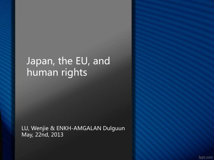 japan the eu and human rights