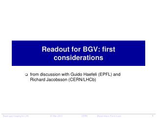 Readout for BGV: first considerations