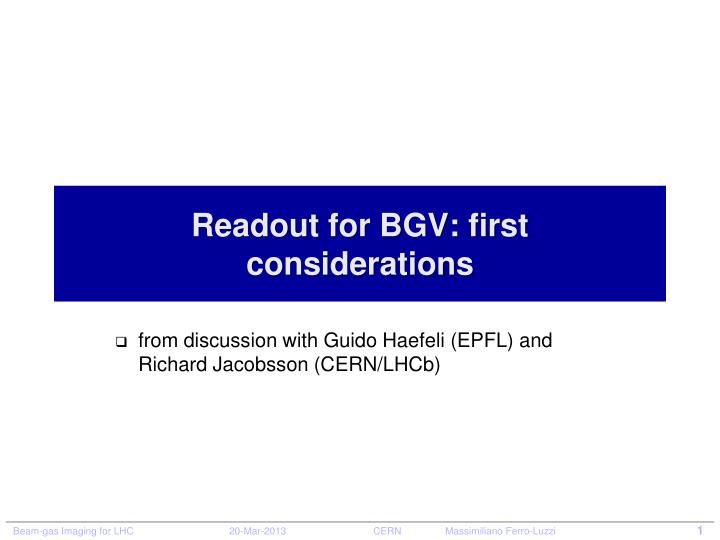 readout for bgv first considerations