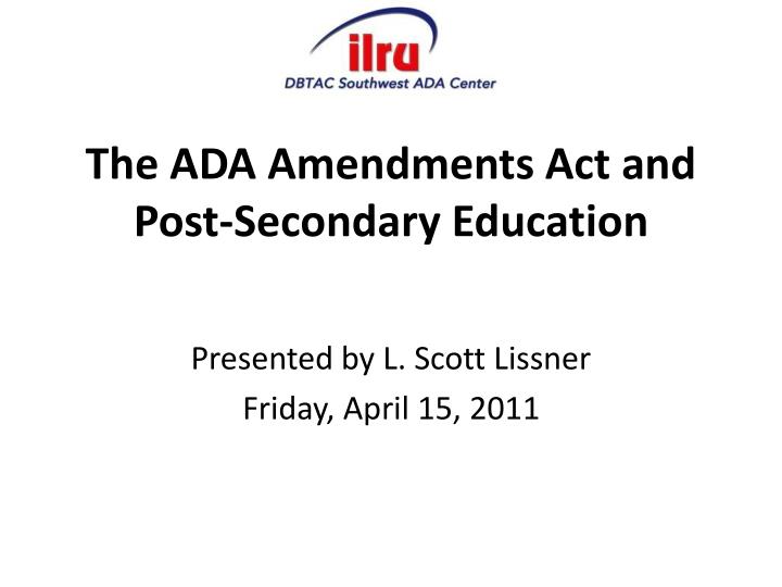 the ada amendments act and post secondary education