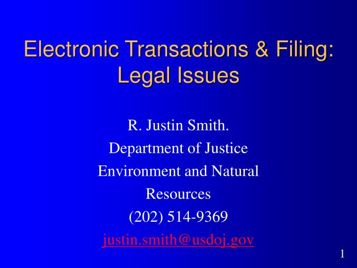 electronic transactions filing legal issues