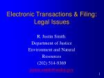 Electronic Transactions &amp; Filing: Legal Issues