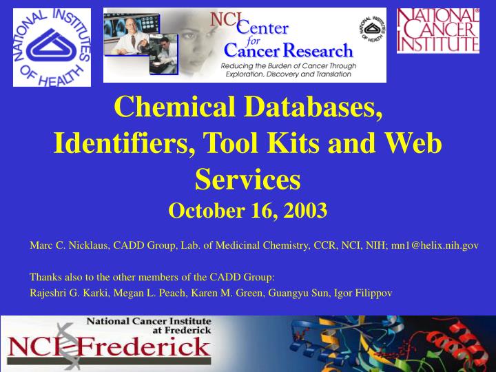 chemical databases identifiers tool kits and web services october 16 2003