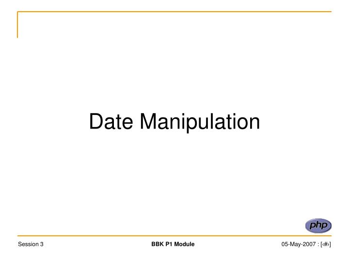 date manipulation
