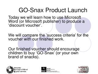 go snax product launch