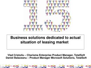 Business s olutions dedicated to actual situation of leasing market