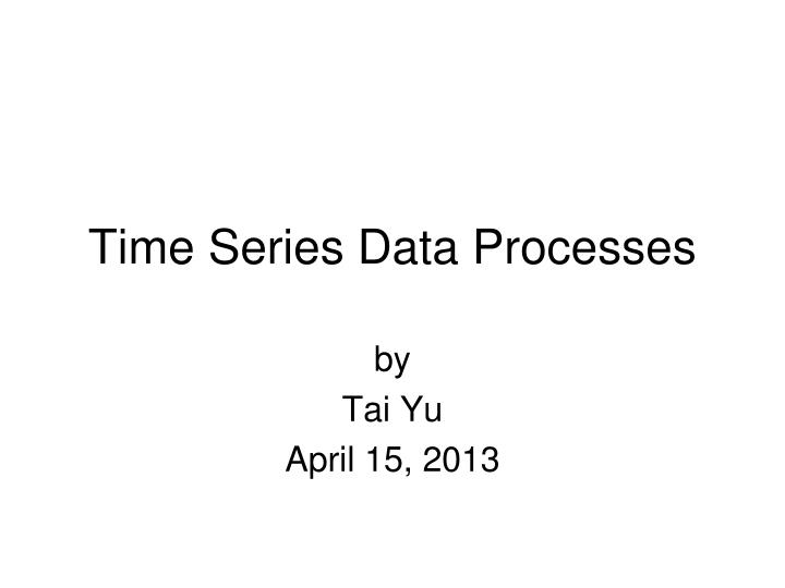 time series data processes