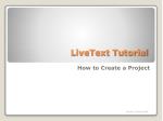 LiveText Tutorial - slide 1