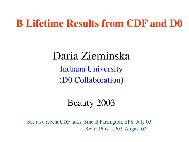 b lifetime results from cdf and d0