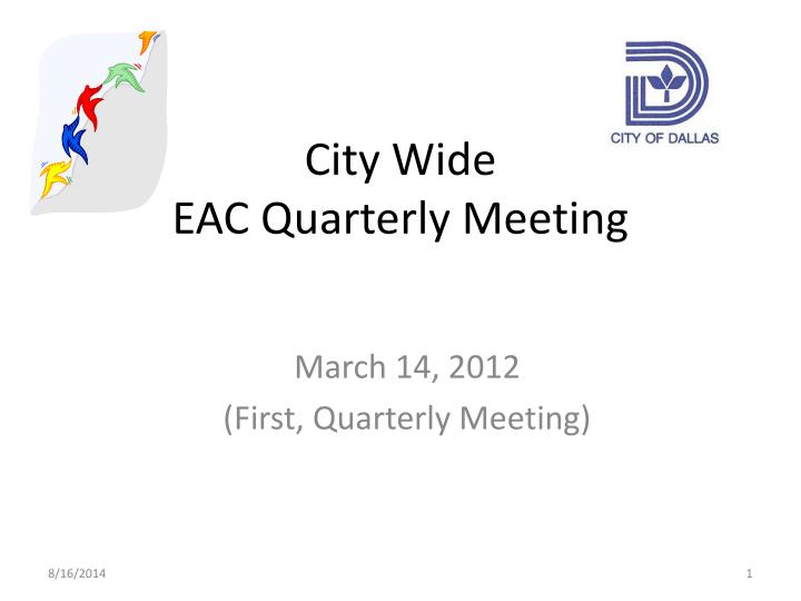 city wide eac quarterly meeting