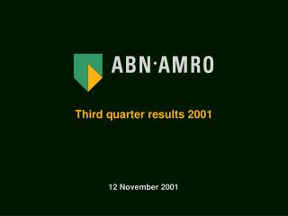 Third quarter results 2001