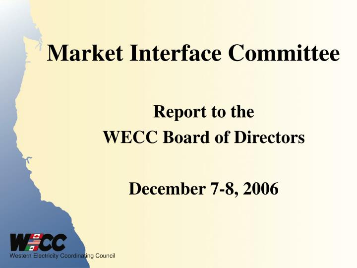 market interface committee