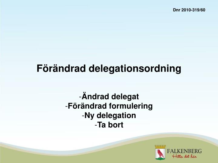 f r ndrad delegationsordning