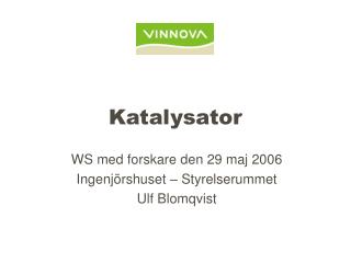 katalysator
