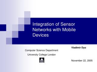 Integration of Sensor Networks with Mobile Devices