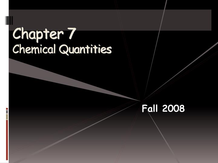 chapter 7 chemical quantities