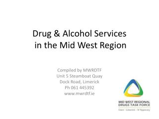 Drug &amp; Alcohol Services in the Mid West Region