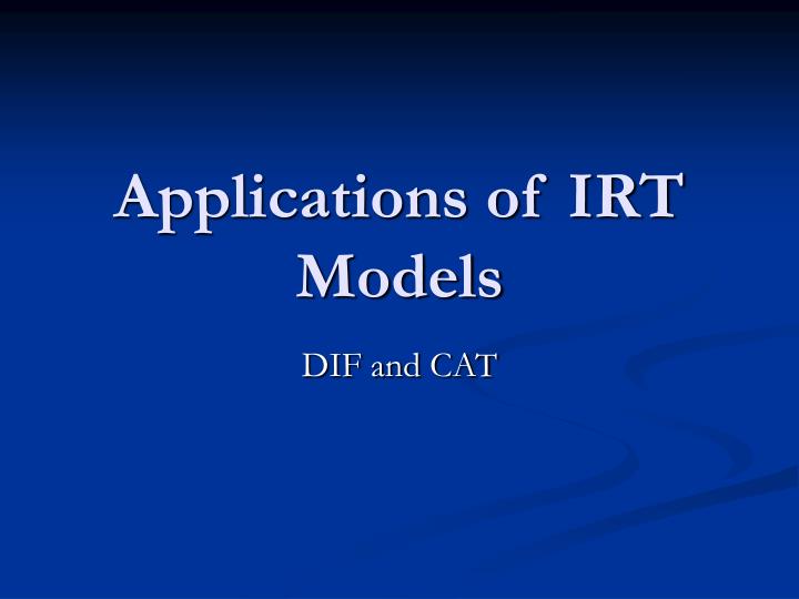 applications of irt models