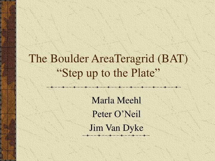 the boulder areateragrid bat step up to the plate