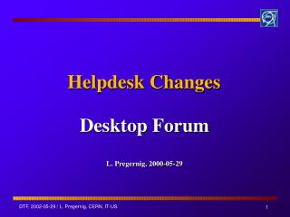 Helpdesk Changes