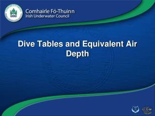 Dive Tables and Equivalent Air Depth