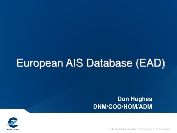 european ais database ead