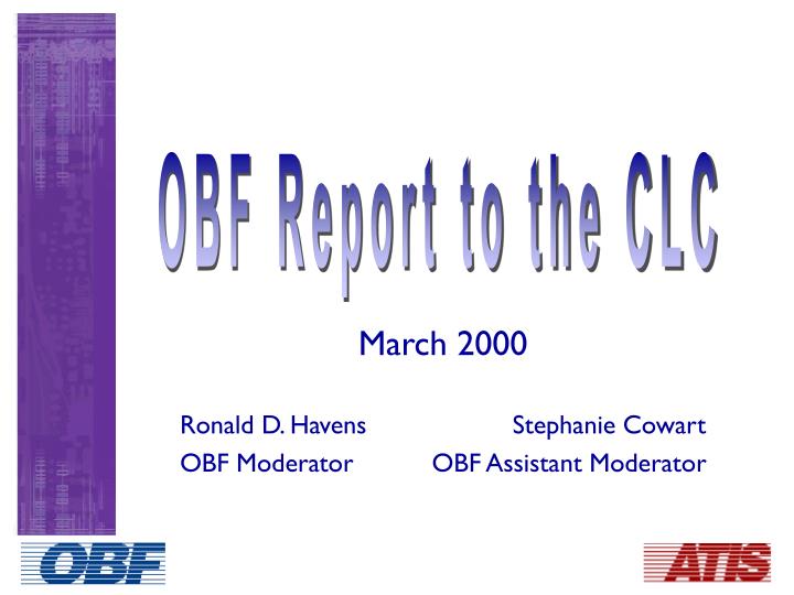 march 2000 ronald d havens stephanie cowart obf moderator obf assistant moderator