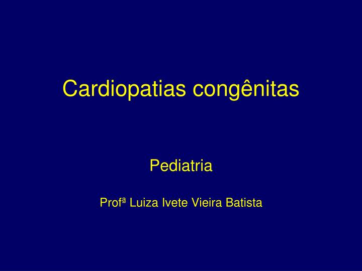 cardiopatias cong nitas