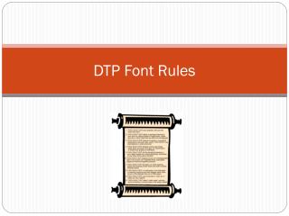 DTP Font Rules