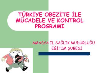 t rk ye obez te le m cadele ve kontrol programi