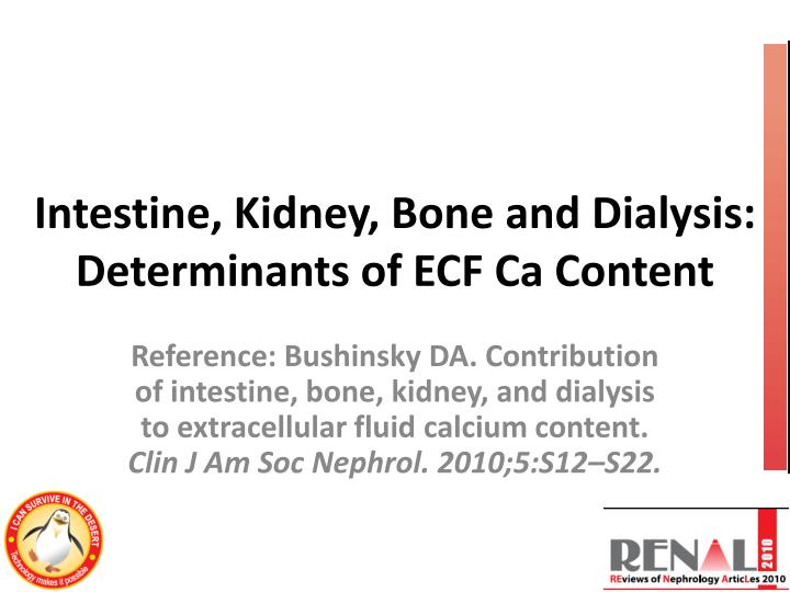 intestine kidney bone and dialysis determinants of ecf ca content