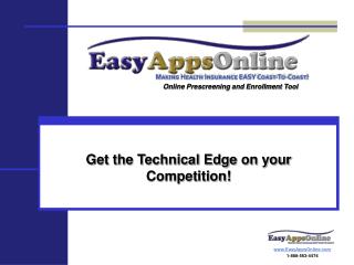 Get the Technical Edge on your Competition!