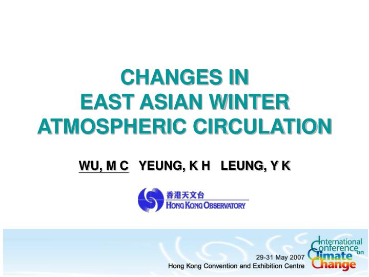 changes in east asian winter atmospheric circulation