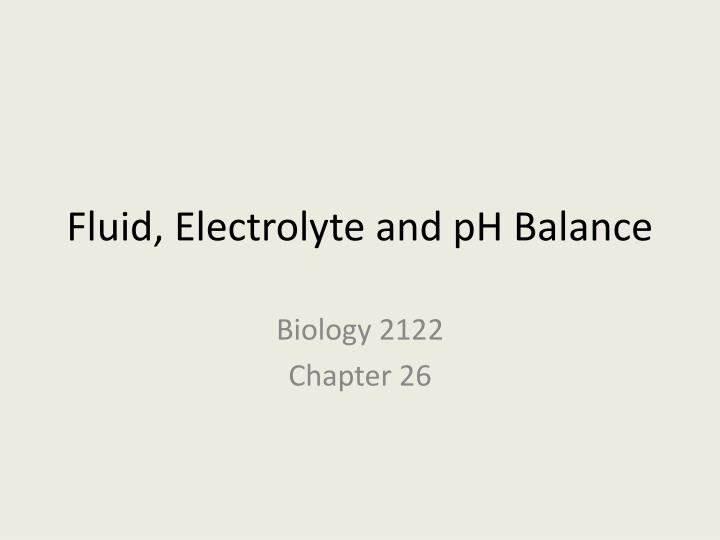 fluid electrolyte and ph balance