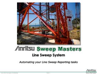 Line Sweep System Automating your Line Sweep Reporting tasks