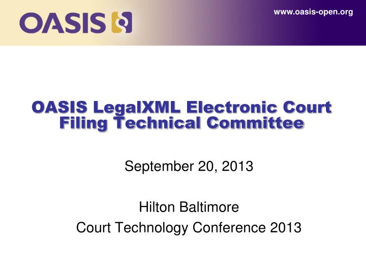 oasis legalxml electronic court filing technical committee