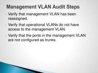 Management VLAN Audit Steps