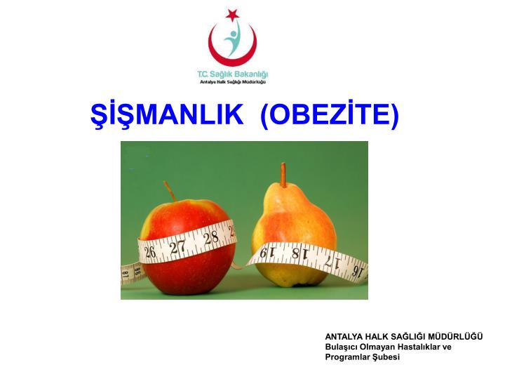 manlik obez te